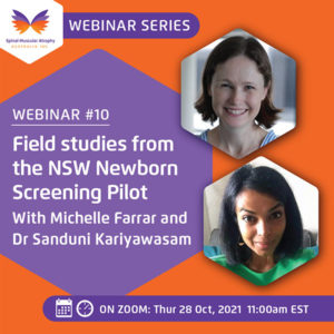SMA Webinar Series Number 10: Field Studies from the Newborn Screening Pilot
